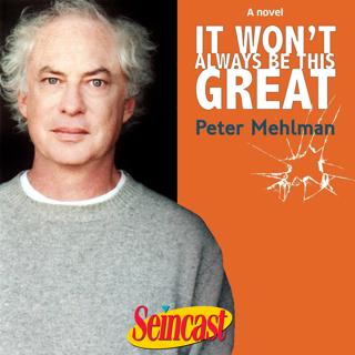 Seincast Interview - Peter Mehlman
