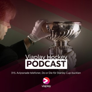 315. 315. Viaplay Hockey Podcast - Avlyssnade telefoner, Do or Die för Stanley Cup-bucklan.