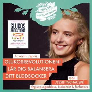 FAVORIT I REPRIS! GLUKOSREVOLUTIONEN – Därför ska du bry dig om ditt blodsocker!
