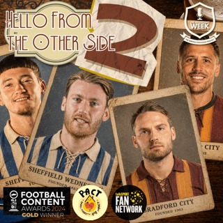 Hello From Another Side 26 27 - Bradford City (h)