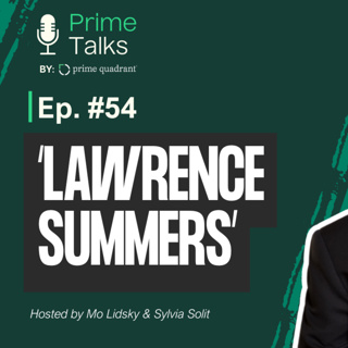 Ep. 54 - Feat. Lawrence Summers: AI, Democracy & the Future of Money