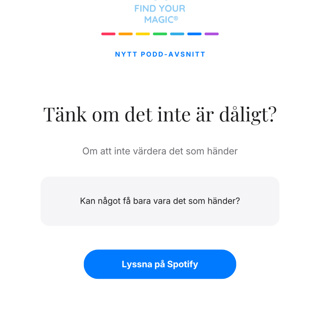 Tänk om det inte är dåligt?