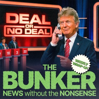 Deal or no deal? – Weekly Wrap-Up with Rafael Behr