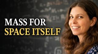 Claudia de Rham: The Theory of Gravity That Shouldn't Exist