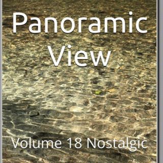 Panoramic View Volume 18 Nostalgic by Daniel Lucas
