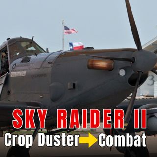 OA-1K Sky Raider II | Exclusive - How AFSOC's Newest Aircraft Is Built