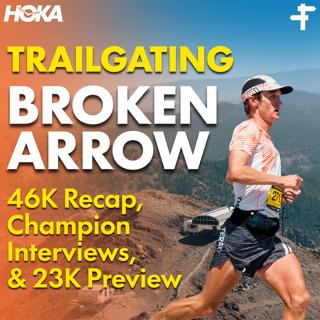 Broken Arrow 46k Recap, Champion Interviews & 26k Preview