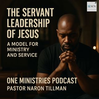 The Servant Leadership of Jesus | A Model for Ministry and Service