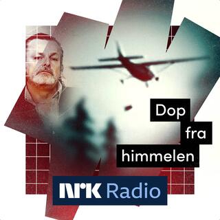 I NRK Radio: Dop fra himmelen