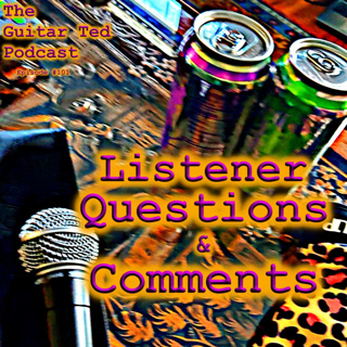 Listener Questions & Comments
