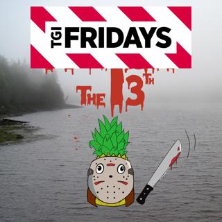 TGI Fridays the 13th: Season Finale