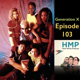 Episode 103- Generation X
