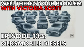 Episode 133: Oldsmobile Diesels