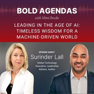 Leading in the Age of AI: Timeless Wisdom for a Machine-Driven World