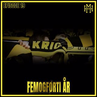 Episode #19: Femogførti år