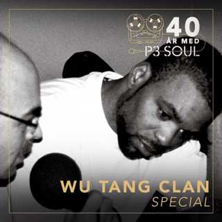 40 år med P3 Soul: Wu Tang Clan-special