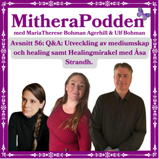 Q&A: Utveckling av mediumskap och healing samt Healingmirakel med Åsa Strandh.
