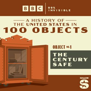 100 Objects #1: The Century Safe