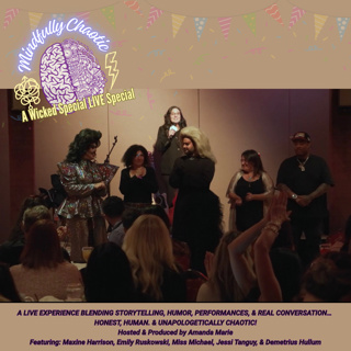 Mindfully Chaotic: A Wicked Special Live Special