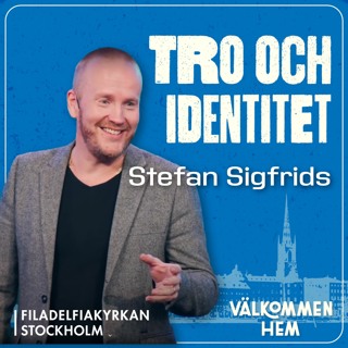 Tro och identitet - Stefan Sigfrids