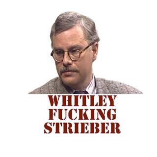 138: The History of Alien Abductions, Part 7: Whitley Strieber, Part 3