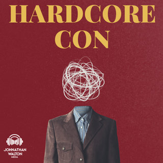 Hardcore Con: Ep. 1