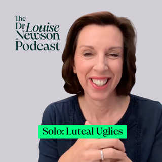 101 – Luteal Uglies - what does this mean?