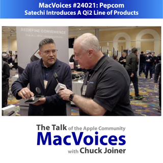 MacVoices #24021: Pepcom - Satechi Introduces A Qi2 Line of Products