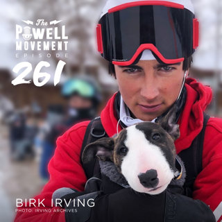 TPM Episode 261: Birk Irving, Pro Skier, US Freeski Team