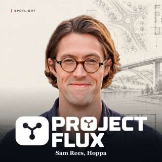 Turning Project Data into Useful Asset Intelligence with Sam Rees, Hoppa