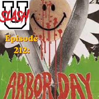 Episode 212: Arbor Day