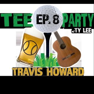 Episode Eight - Travis Howard