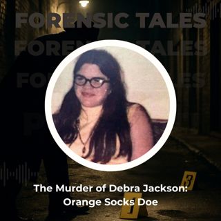 The Murder of Debra Jackson (Orange Socks Doe)