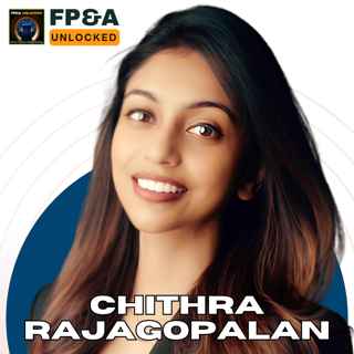 The Three Foundations of Strategic FP&A with Chithra Rajagopalan