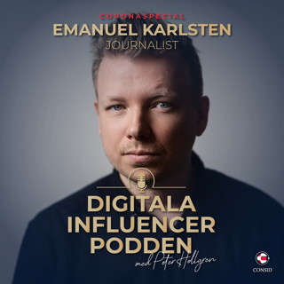 Emanuel Karlsten om sociala medier, företagsinitiativ och att kliva över digitala trösklar under pandemin (Coronaspecial)