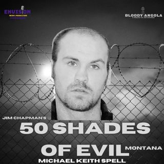 50 Shades of Evil: Montana - Michael Spell