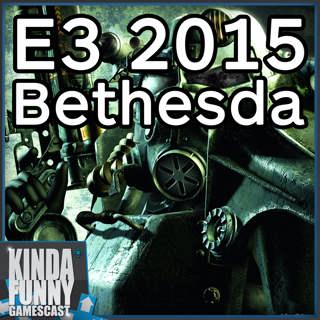 Fallout 4, Bethesda Press Conference Reactions! - Kinda Funny Gamescast (E3 2015)