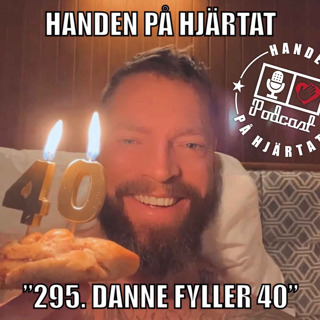 ”295. DANNE FYLLER 40”