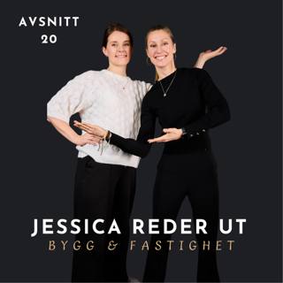 20 - Jessica reder ut Miljöbyggnad i drift med Amanda Axelsson