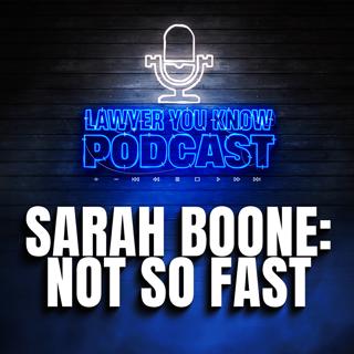 Did the State's Reply Brief Slam the Door on Sarah Boone's Appeal? One BIG Question Remains
