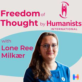A Strong Humanist Movement Needs Shared Futures and Practical Services - Lone Ree Milkær, EHSN