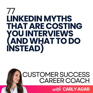 77. LinkedIn Myths That Are Costing You Interviews (and What to Do Instead)