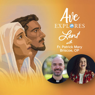 2nd Week of Lent: Friendship at the Cross with Fr. Jeronimo Espinosa and Ali Hoffman