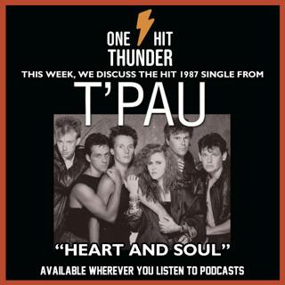“Heart and Soul” by T’Pau