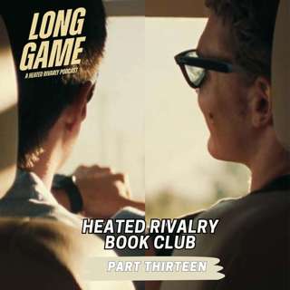 Heated Rivalry Book Review: Part 13 - The End of Heated Rivalry