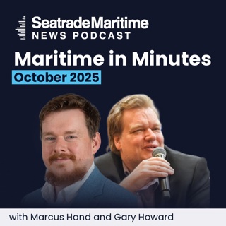 Maritime in Minutes - October 2025 in review