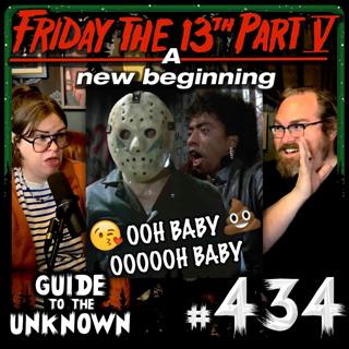 434: Friday the 13th Part V - A New Beginning
