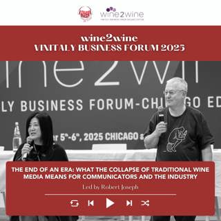 Ep. 2615 The end of an era: what the collapse of traditional wine media means for communicators and the industry | wine2wine Vinitaly Business Forum