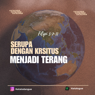 Serupa Dengan Kristus Menjadi Terang