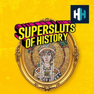 Supersluts of History: Roman Empress Theodora